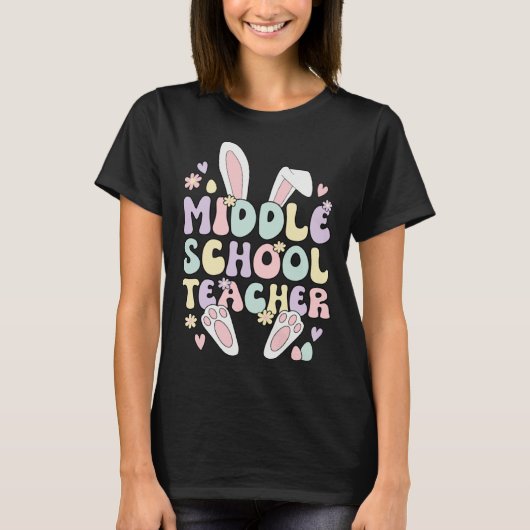 T-shirt Middle School Teacher Easter Bunny Middle School E (Devant)