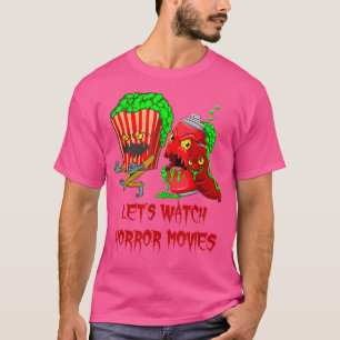 T-shirt Midnight Let's Watch Horror Movies Halloween Popc