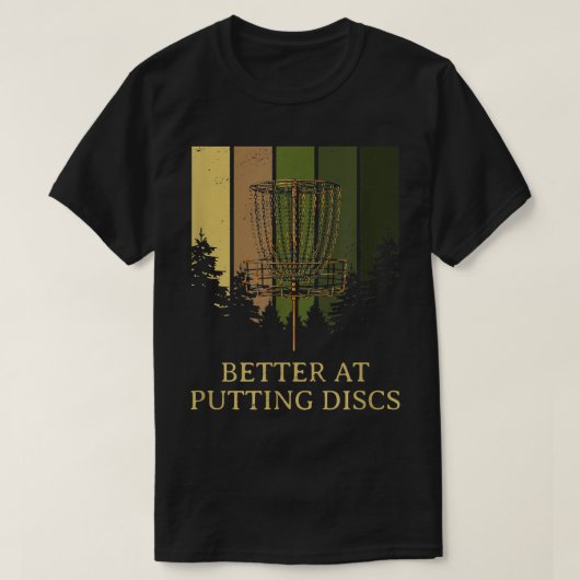 T-shirt Mieux à Putting Disks Friends Disc Golf Buddy Go (Design devant)