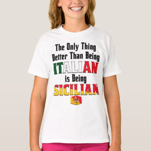 T-shirt Mieux qu'être italien, c'est être sicilien
