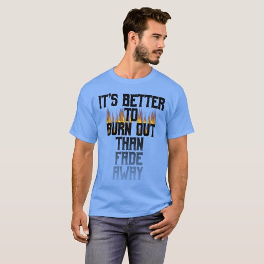 T-shirt Mieux vaut brûler que de s'évader (Devant entier)