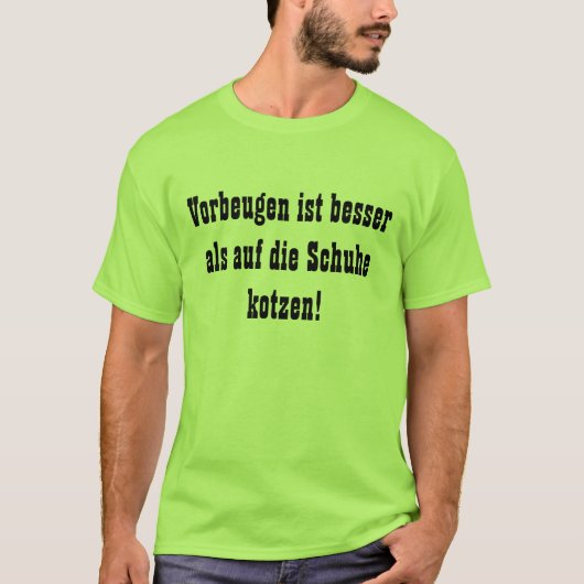 T-shirt Mieux vaut prévenir (Devant)