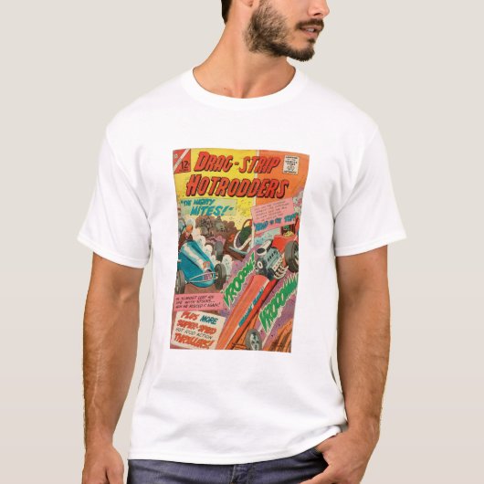 T-shirt Mighty Mites - Drag Strip Hotrodders - Racer (Devant)