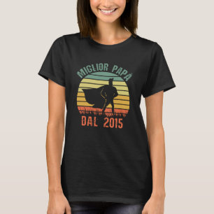 T-shirt Miglior Papà Dal 2015 Compleanno Padre Retro Vinta