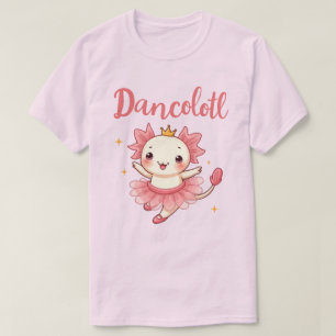 T-shirt Mignon Axolotl Ballerine Kawaii "Dancolotl" Tutu