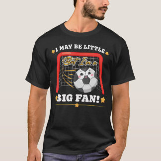 T-shirt Mignon Football Je Suis Peut-Être Petit Mais Je Su