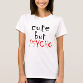 T-shirt mignon mais psychique (Devant)