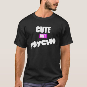 T-shirt Mignon Mais Psycho