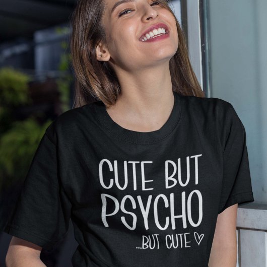 T-shirt Mignon Mais Psycho