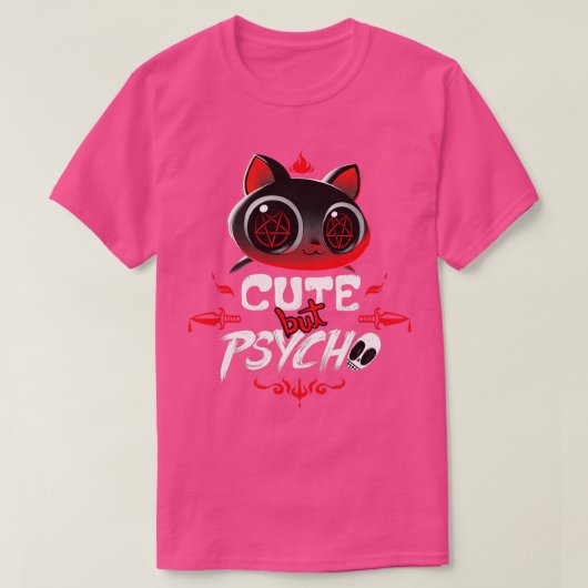 T-shirt Mignon Mais Psycho (Design devant)