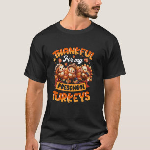 T-shirt Mignon Merci pour mes dindes de maternelle Action