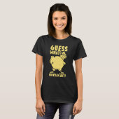 T-shirt Mignon poussin devinez quoi poussin derrière poule (Devant entier)