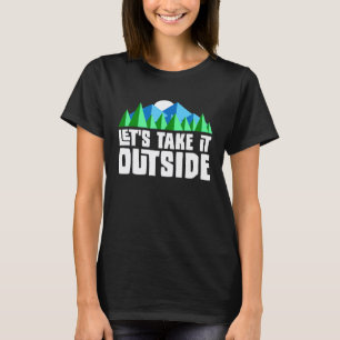 T-shirt Mignon Prenons-le Dehors Randonnée Camping Graphiq