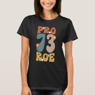 T-shirt Mignon Pro Roe 1973 Féminisme Droits 60s 70s Pro R