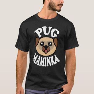 T-shirt Mignon Pug Maminka