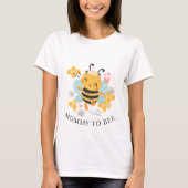 T-shirt Mignonne bee Maman pour être grossesse révéler bab (Devant)