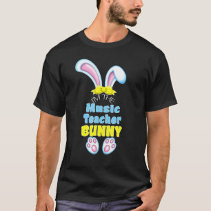 T-shirt Mignonne Bunny Pâques I M Maître Enseignant De Mus
