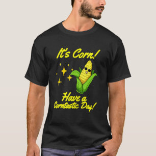 T-shirt Mignonne C'est du maïs Avoir un Corn à la Corne à