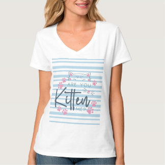 T-shirt Mignonne chatte - "Tu M'As Chatté ?" Graphique drô