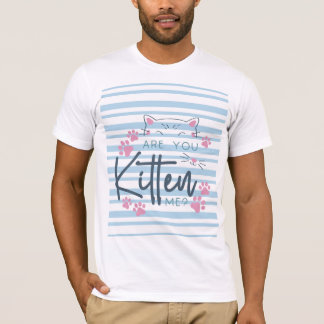 T-shirt Mignonne chatte - "Tu M'As Chatté ?" Graphique drô