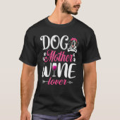 T-shirt Mignonne Chien Mère Vin Bernard Chien Fête des Mèr (Devant)