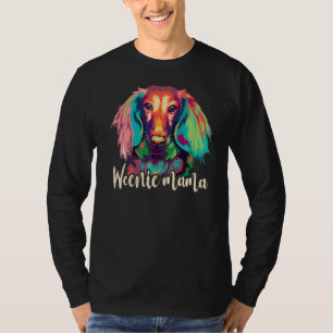 T-shirt Mignonne Dachshund Maman Weenie Mama Femme Weiner
