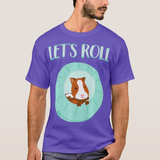 T-shirt Mignonne Hamster Stuff Amusant Lets Roll Hamster B (Devant)