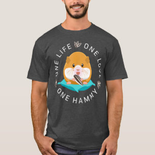 T-shirt Mignonne I Love Hamster Chemise One Life One Love