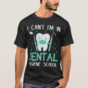 T-shirt Mignonne Je ne peux pas je suis à l'école d'hygièn