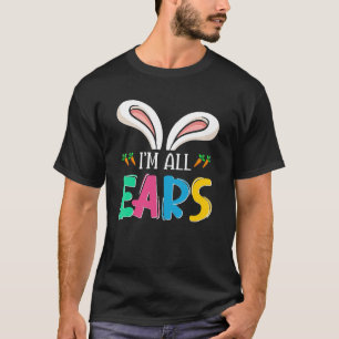 T-shirt Mignonne Je suis tous Ears Bunny Pâques jour Rétro
