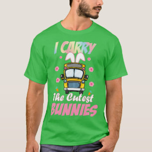 T-shirt Mignonne Je Transporte Le Chauffeur De Bus De L'Éc