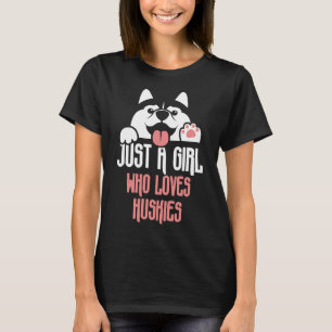T-shirt Mignonne Juste Une Fille Qui Aime Huskies Chien