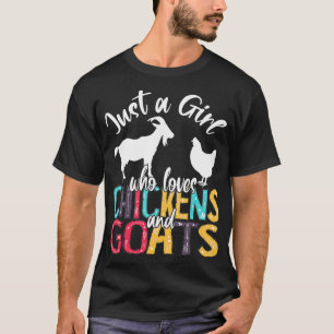 T-shirt Mignonne Juste Une Fille Qui Aime Les Poulets Chèv