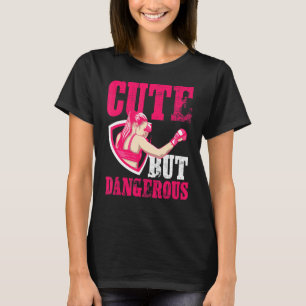 T-shirt Mignonne Mais Dangereuse Une Fille De Boxe Cool Et