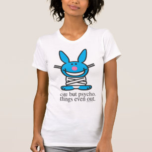 T-shirt Mignonne mais psycho