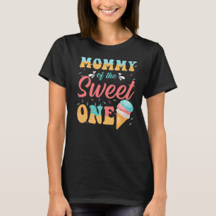 T-shirt Mignonne Mommy Of Sweet One Ice Cream 1er Annivers
