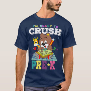 T-shirt Mignonne ours Je suis prête à écraser Pré-K Retour