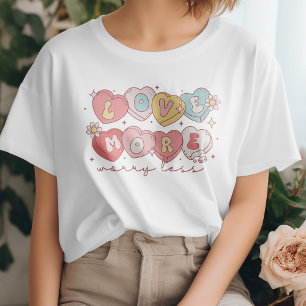 T-shirt Mignonne Saint Valentin Aimer plus, s'inquiéter mo