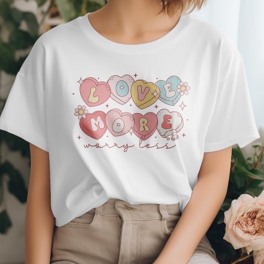 T-shirt Mignonne Saint Valentin Aimer plus, s'inquiéter mo