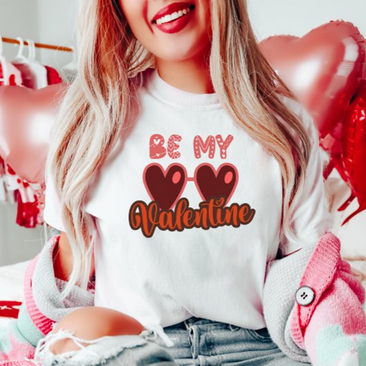 T-shirt Mignonne Soit Ma Valentine