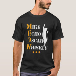 T-shirt Mike Echo Oscar Whiskey Cat Meow Alphabet phonétiq