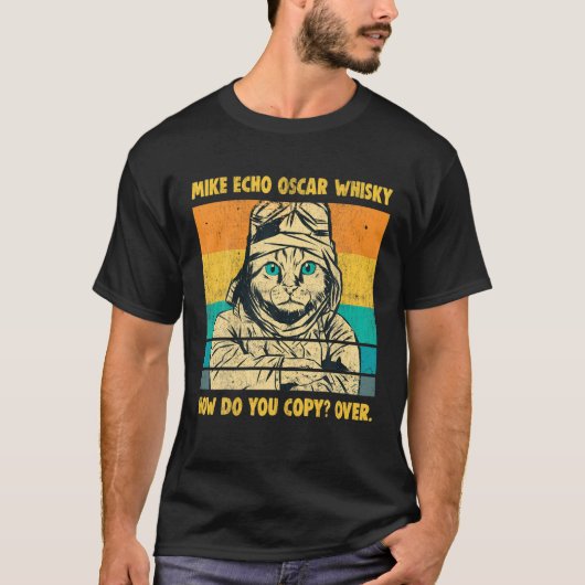 T-shirt Mike Echo Oscar Whisky Pilote de chat volant MEOW (Devant)
