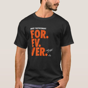 T-shirt Mike Yastrzemski Forever Baseball Mike Yastrzemski