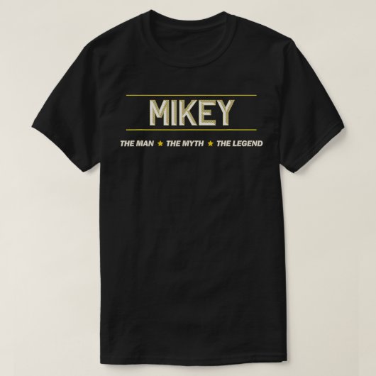 T-shirt MIKEY the Man the Myth the LEGEND Mens Nom des gar (Design devant)