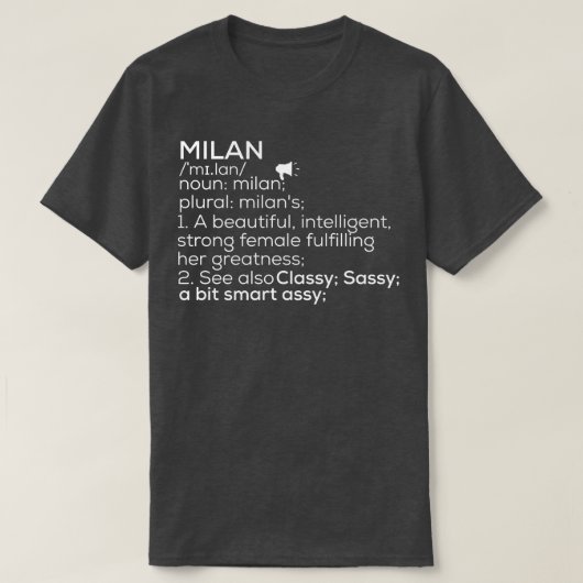 T-shirt Milan Nom Milan Définition Milan Nom féminin Mila (Design devant)