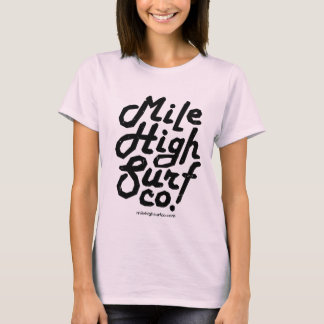 T-shirt Mile High Surf Co. Script