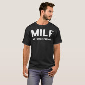 T-shirt MILF Man I Love Farming _37 (Devant entier)