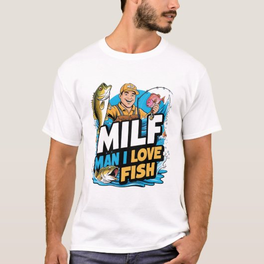 T-shirt MILF Man I Love Fish Funny Mens (Devant)