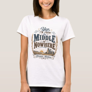 T-shirt Milieu de nulle part Glasgow Montana