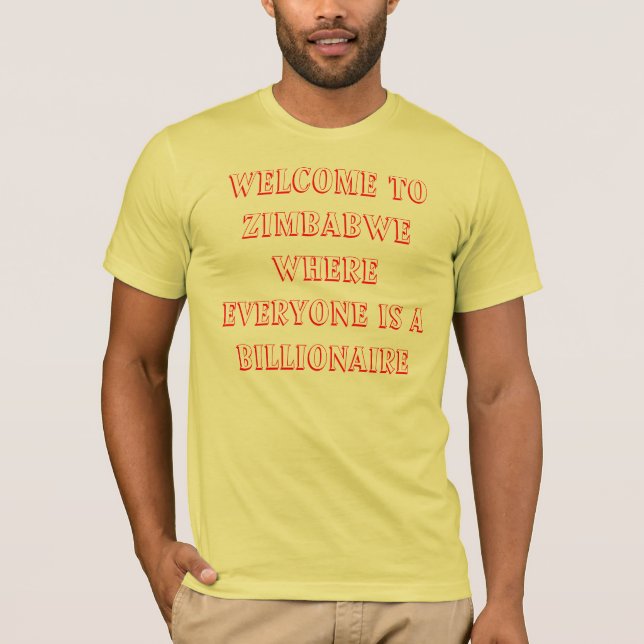 T-shirt Milliardaire du Zimbabwe (Devant)